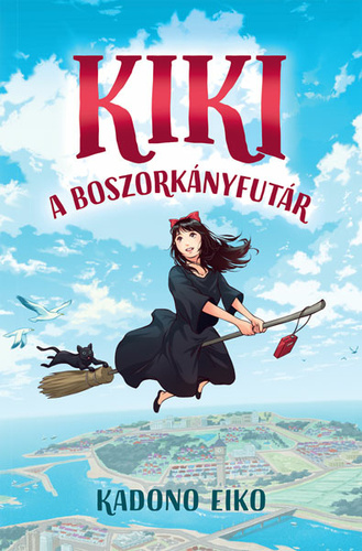 Kadono Eiko: Kiki, a boszorkányfutár