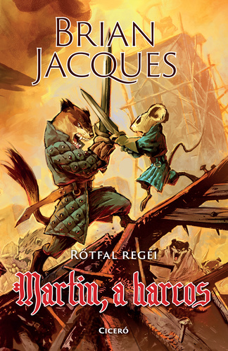 Brian Jacques: Rőtfal regéi – Martin, a harcos